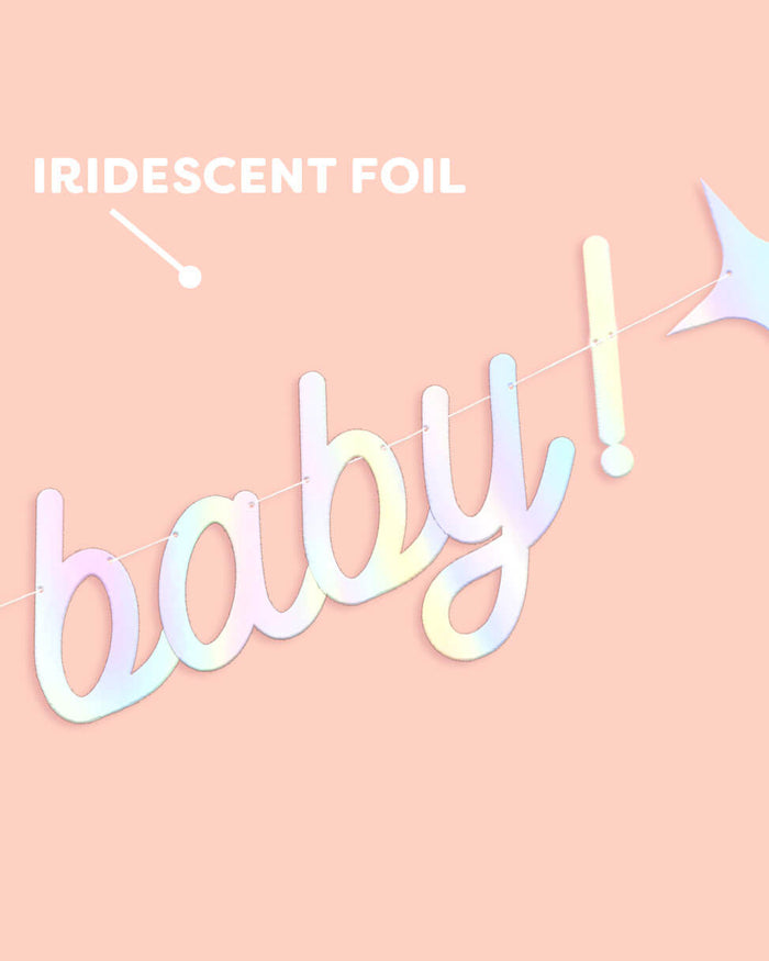 Oh Baby Banner - iridescent foil banner