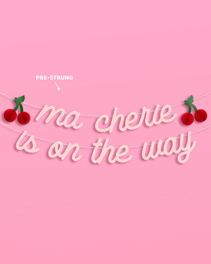 Ma Cherie is on the Way Banner - 3D glitter banner