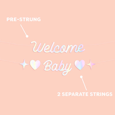 Welcome Baby Banner - iridescent foil banner