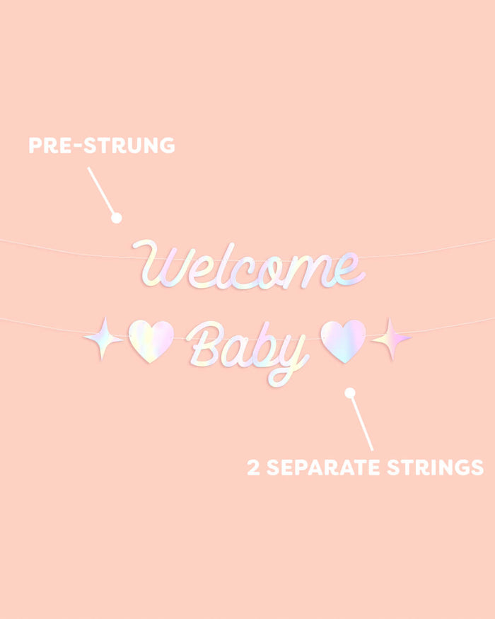 Welcome Baby Banner - iridescent foil banner