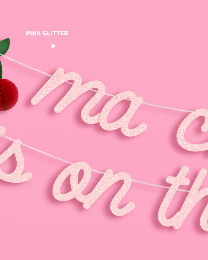 Ma Cherie is on the Way Banner - 3D glitter banner