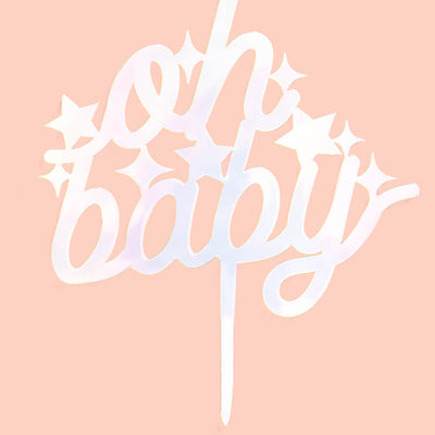 Oh Baby Topper - iridescent cake topper