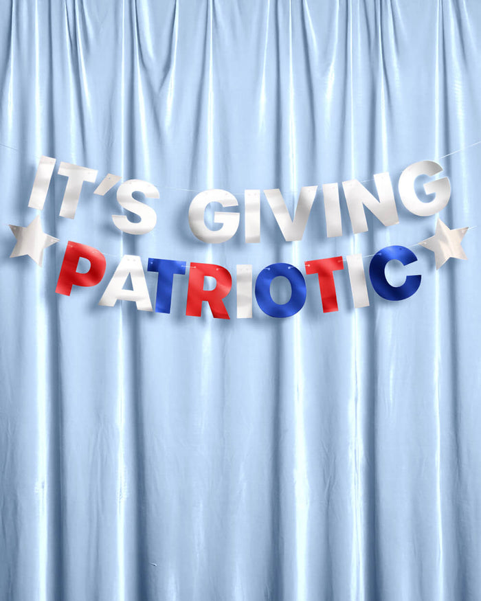 It's Giving Patriotic Banner - foil banner
