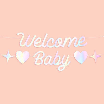 Welcome Baby Banner - iridescent foil banner