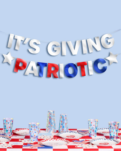 It's Giving Patriotic Banner - foil banner