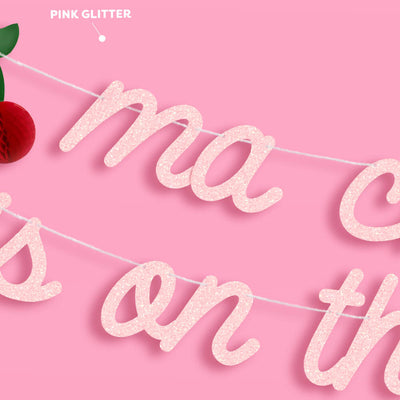 Ma Cherie is on the Way Banner - 3D glitter banner